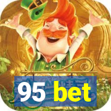 95 bet